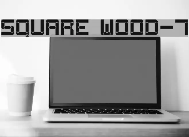 Square Wood-7 Font examples