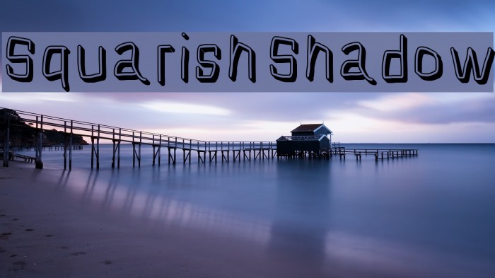 Squarish Shadow フォント examples