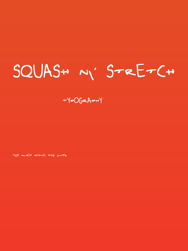 Squash N' Stretch Poster