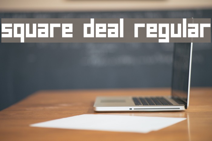 square deal Regular Font examples