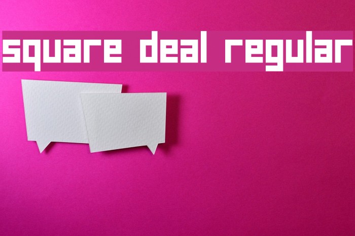 square deal Regular Font examples