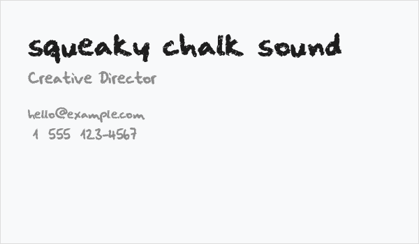 squeaky chalk sound Business Card