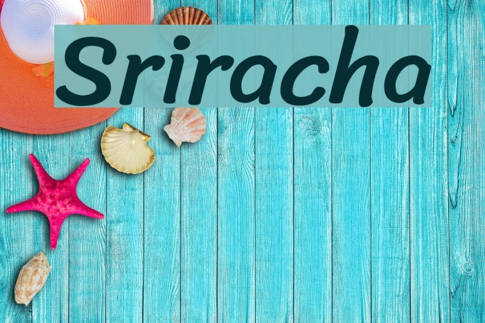 Sriracha Font examples