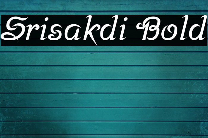 Srisakdi Bold Font examples