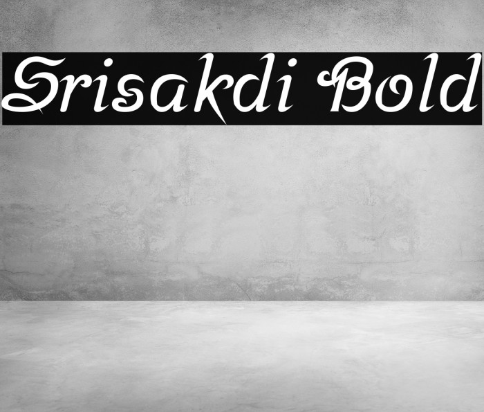 Srisakdi Bold Font examples