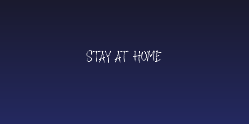STAY AT HOME Social Header
