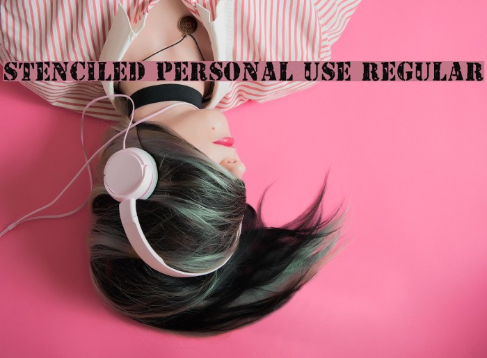 STENCILED PERSONAL USE Regular Caratteri examples