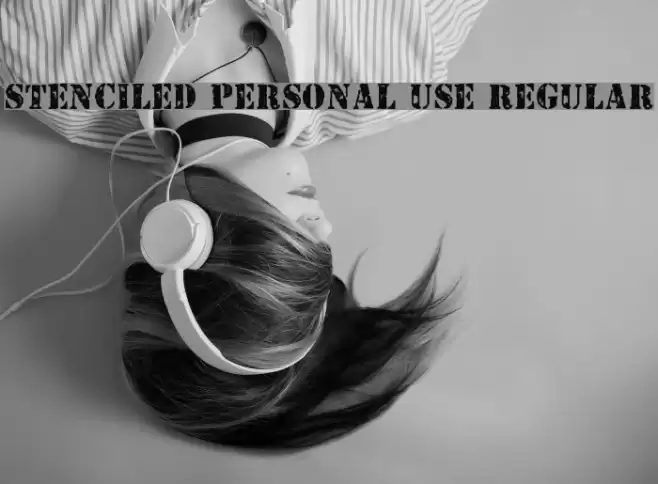 STENCILED PERSONAL USE Regular Caratteri examples