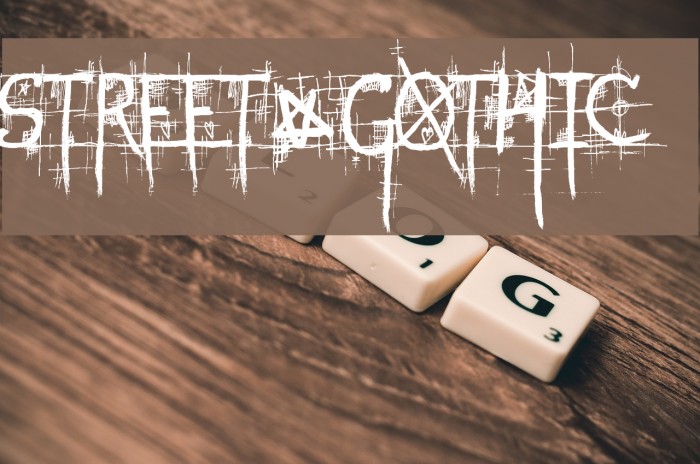STREET@GOTHIC Font examples