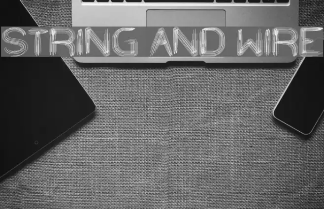 STRING AND WIRE Font examples