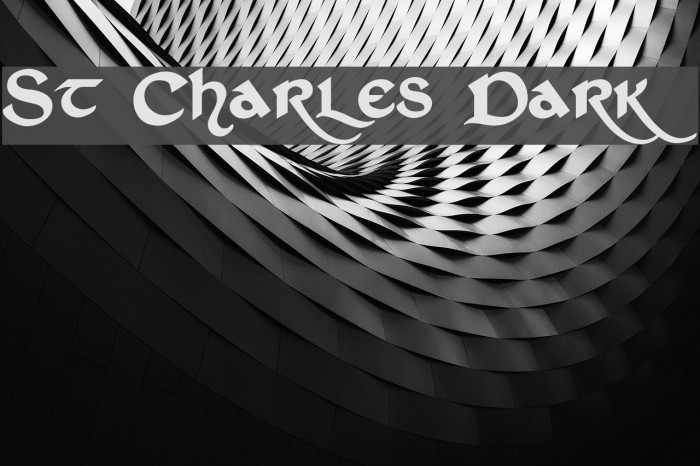 St Charles Dark Font examples