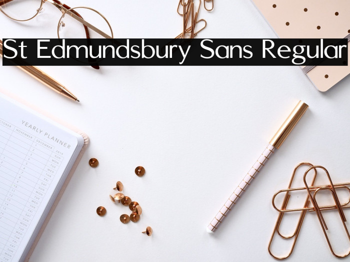 St Edmundsbury Sans Regular Font examples