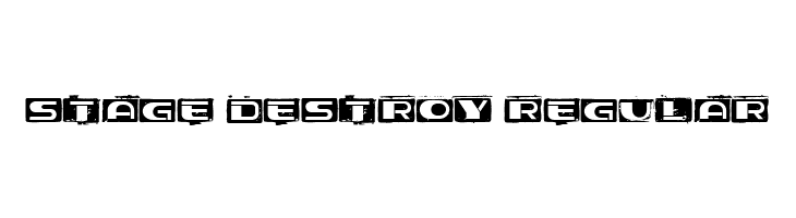 Stage Destroy Regular  नि: शुल्क फ़ॉन्ट्स डाउनलोड