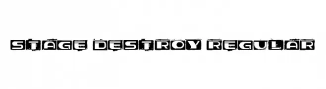 Stage Destroy Regular  नि: शुल्क फ़ॉन्ट्स डाउनलोड