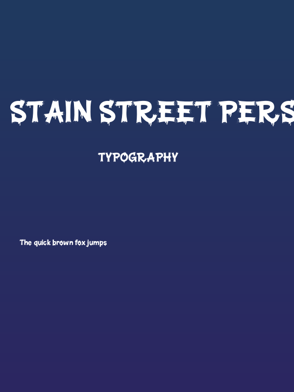 Stain Street PERSONAL USE Regular Poster