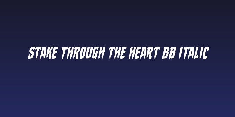 Stake Through the Heart BB Italic Social Header