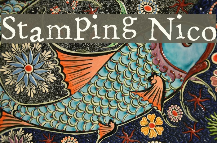 Stamping Nico Font examples