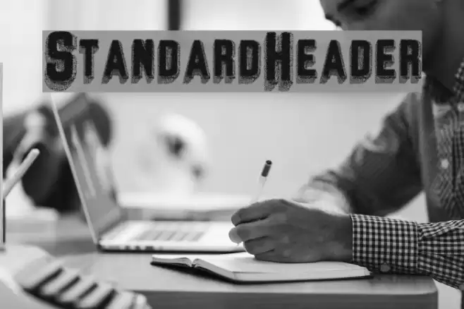 StandardHeader Font examples