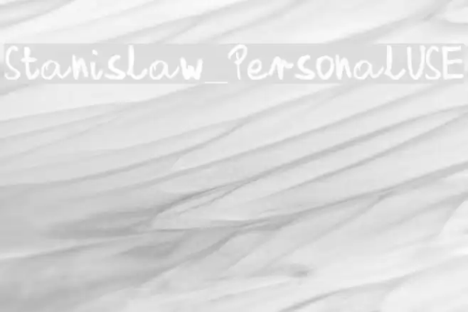 Stanislaw_PersonalUSE Font examples