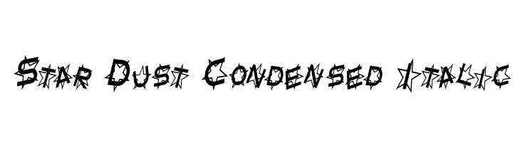 Star Dust Condensed Italic Schriftart