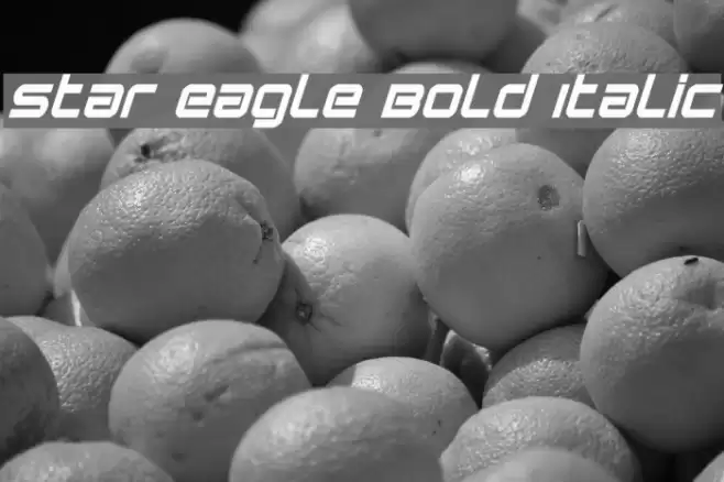 Star Eagle Bold Italic Font examples