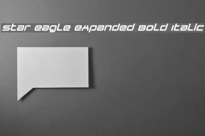 Star Eagle Expanded Bold Italic Font examples
