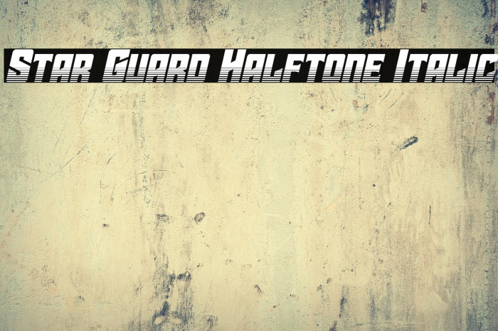 Star Guard Halftone Italic Example 3