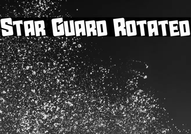 Star Guard Rotated Font examples