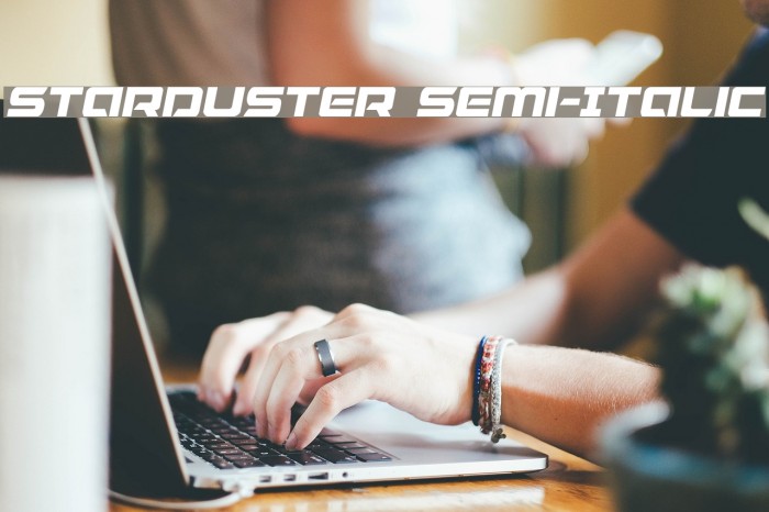 Starduster Semi-Italic Font examples