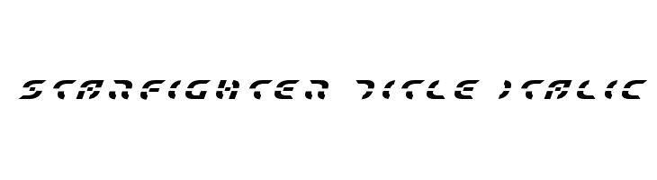 Starfighter Title Italic  नि: शुल्क फ़ॉन्ट्स डाउनलोड
