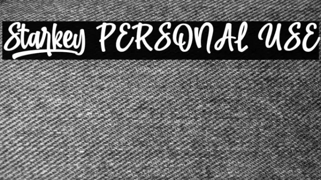 Starkey PERSONAL USE Font examples