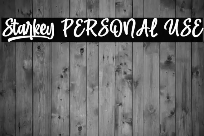 Starkey PERSONAL USE Font examples
