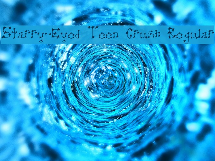 Starry-Eyed Teen Crush Regular Font examples