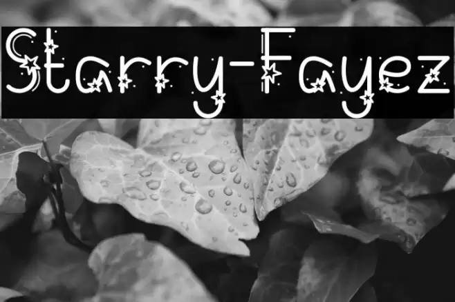 Starry-Fayez フォント examples