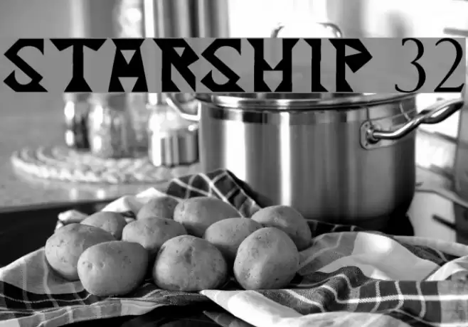 Starship 32 Font examples