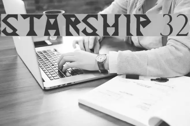 Starship 32 Font examples