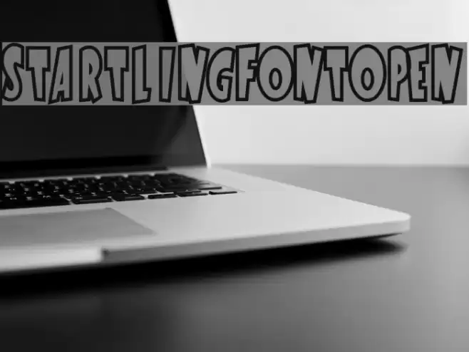 StartlingFontOpen Font examples