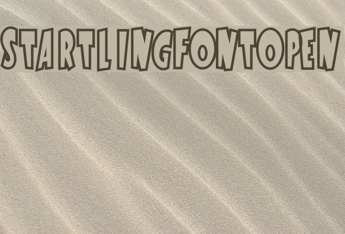StartlingFontOpen Font examples