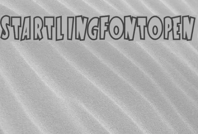 StartlingFontOpen Font examples