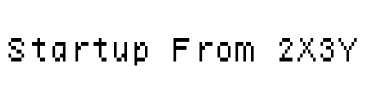 Startup From 2X3Y Font