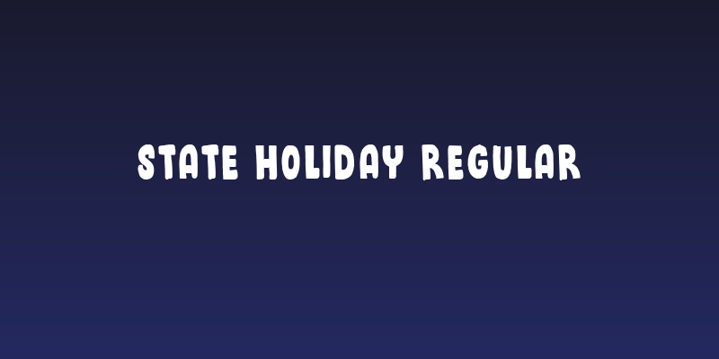 State Holiday Regular Social Header