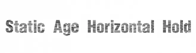 Static Age Horizontal Hold  Frei Schriftart Herunterladen