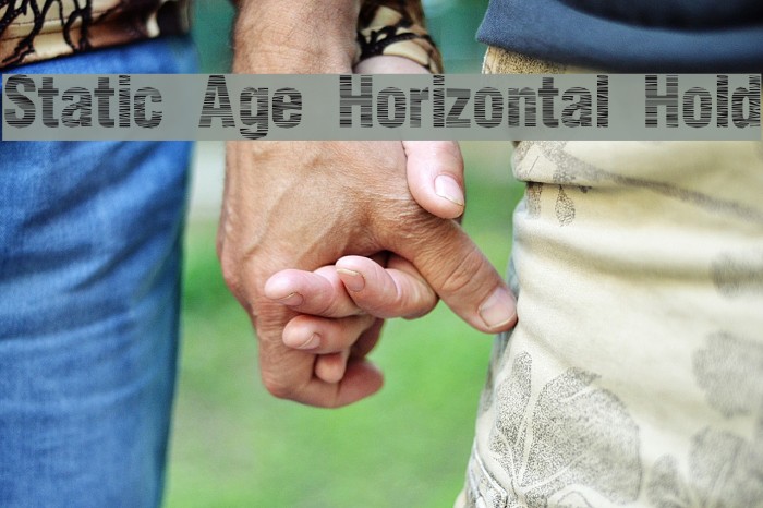 Static Age Horizontal Hold Font examples