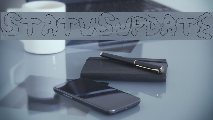 StatusUpdate Font examples