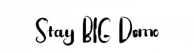 Stay BIG Demo  Fuentes Gratis Descargar