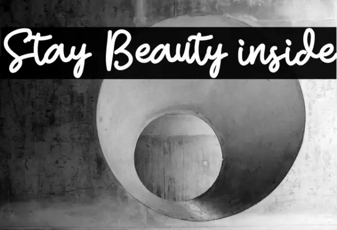 Stay Beauty inside Font examples