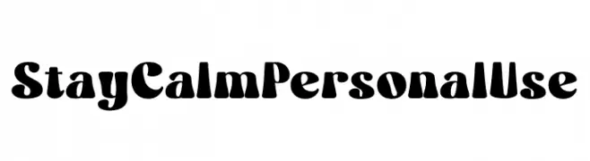 Stay Calm Personal Use  Free Fonts Download