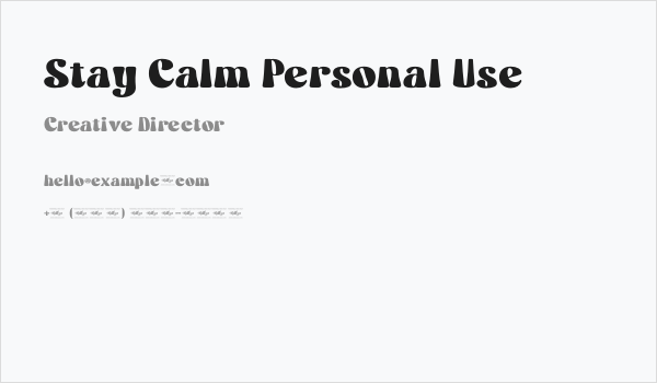 Stay Calm Personal Use Business Card