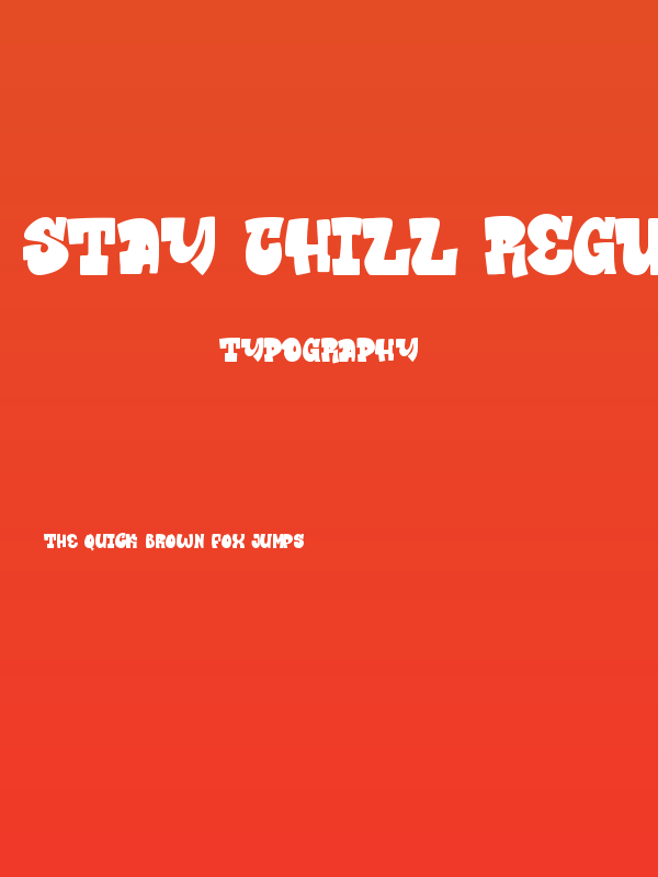 Stay Chill Regular Poster