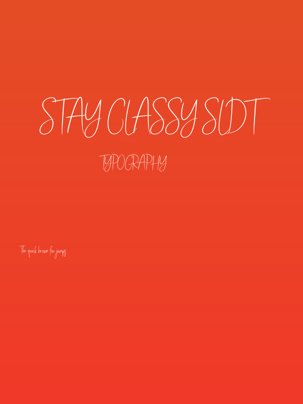 Stay Classy SLDT Poster